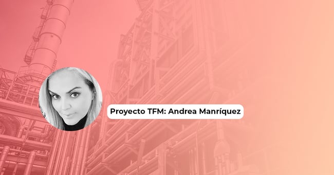 Proyecto TFM: Ingeniería, Finanzas y Negocio del Oil & Gas