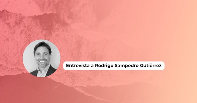 Entrevista: Rodrigo Sampedro Gutiérrez