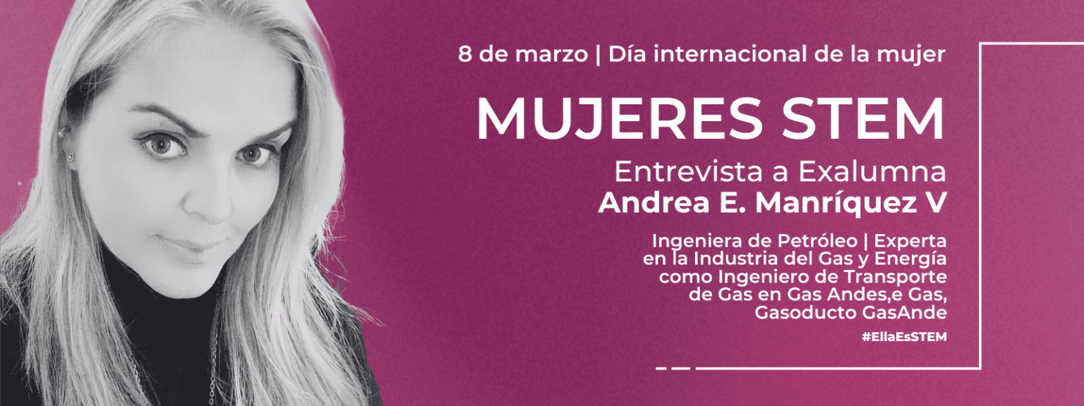 Entrevista Ella es STEM Andrea MAnriquez
